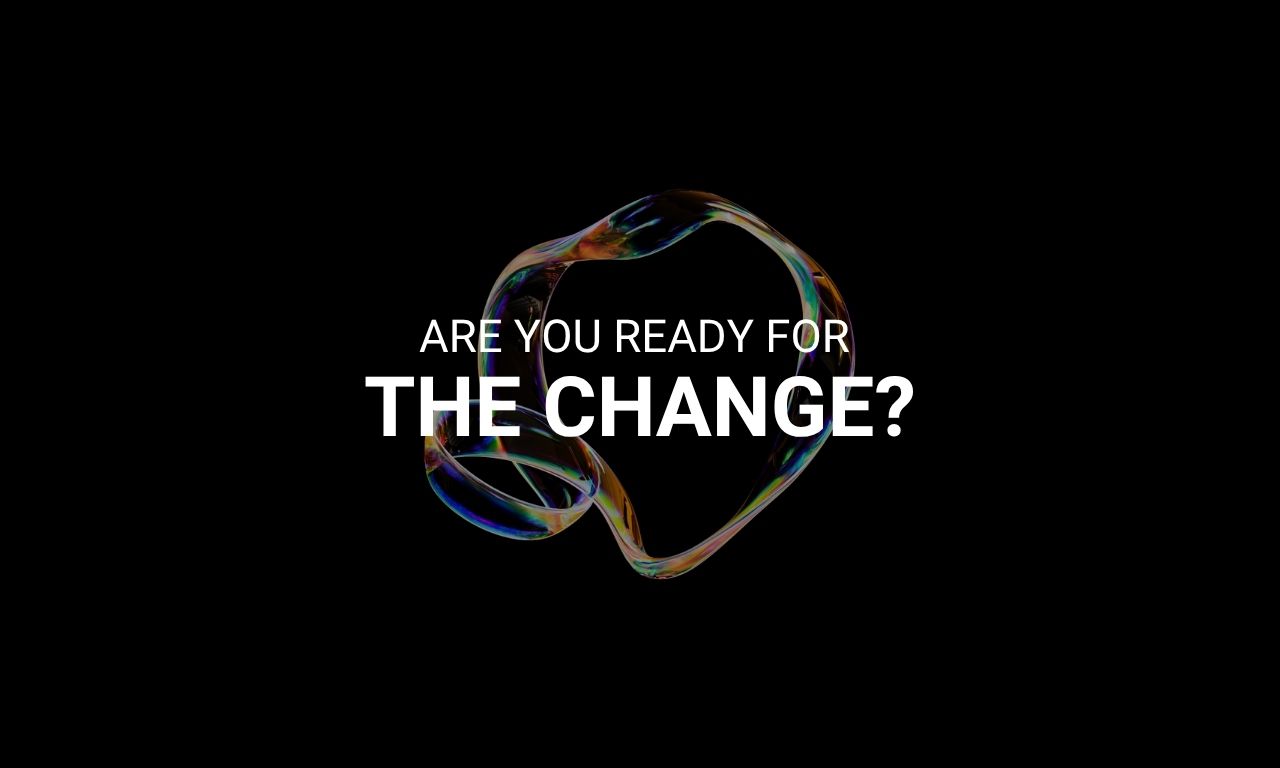 Are you Ready for the Change Instagram Post (1280 x 768 px)