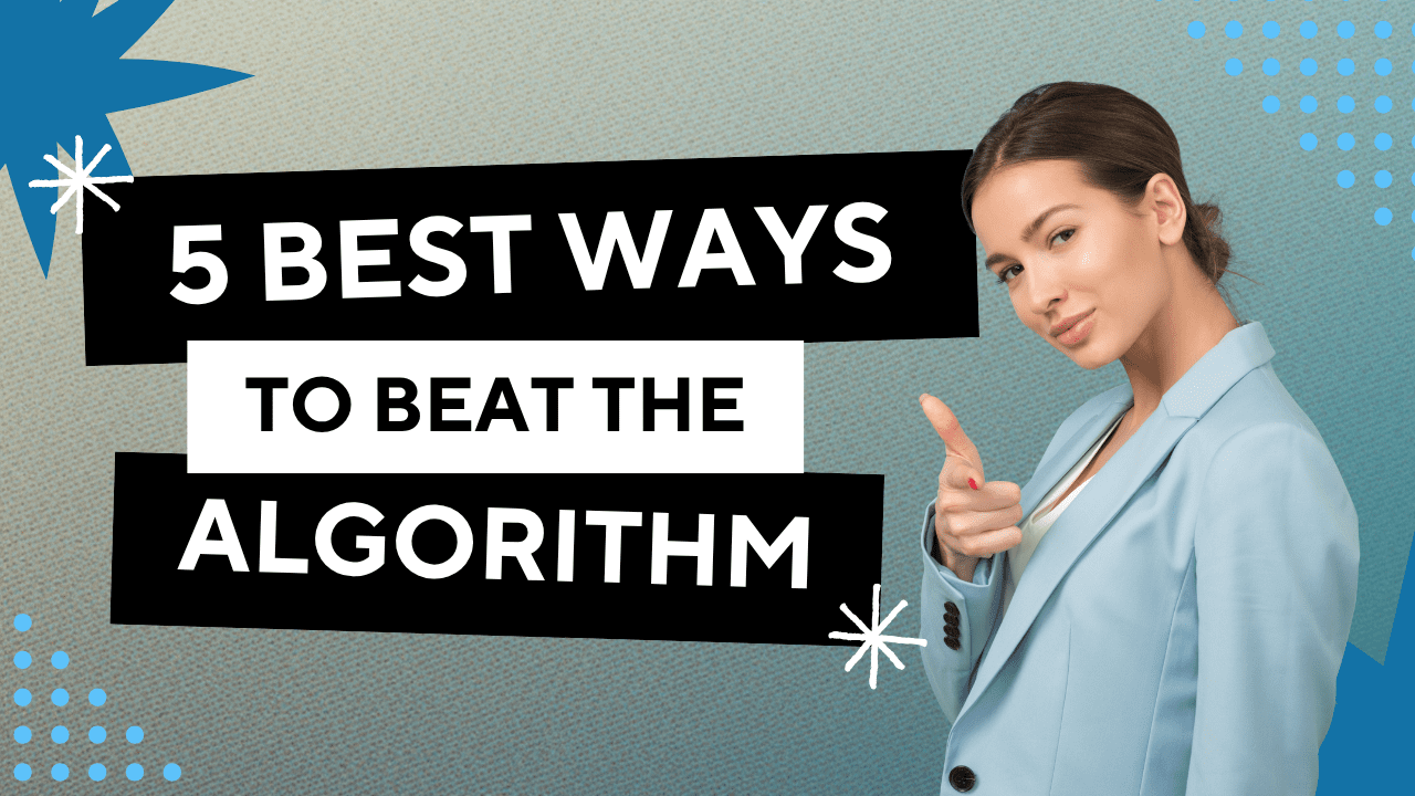 Blue Abstract Creative 5 Best Ways to Beat the Algorithm Youtube Thumbnail